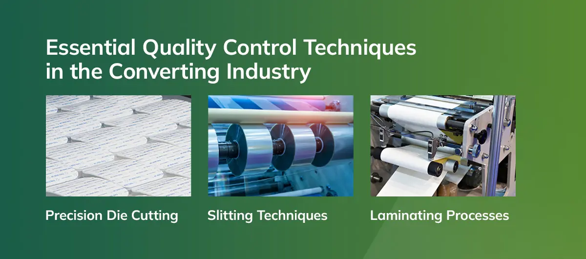 02 essential quality control techniques in the converting industry